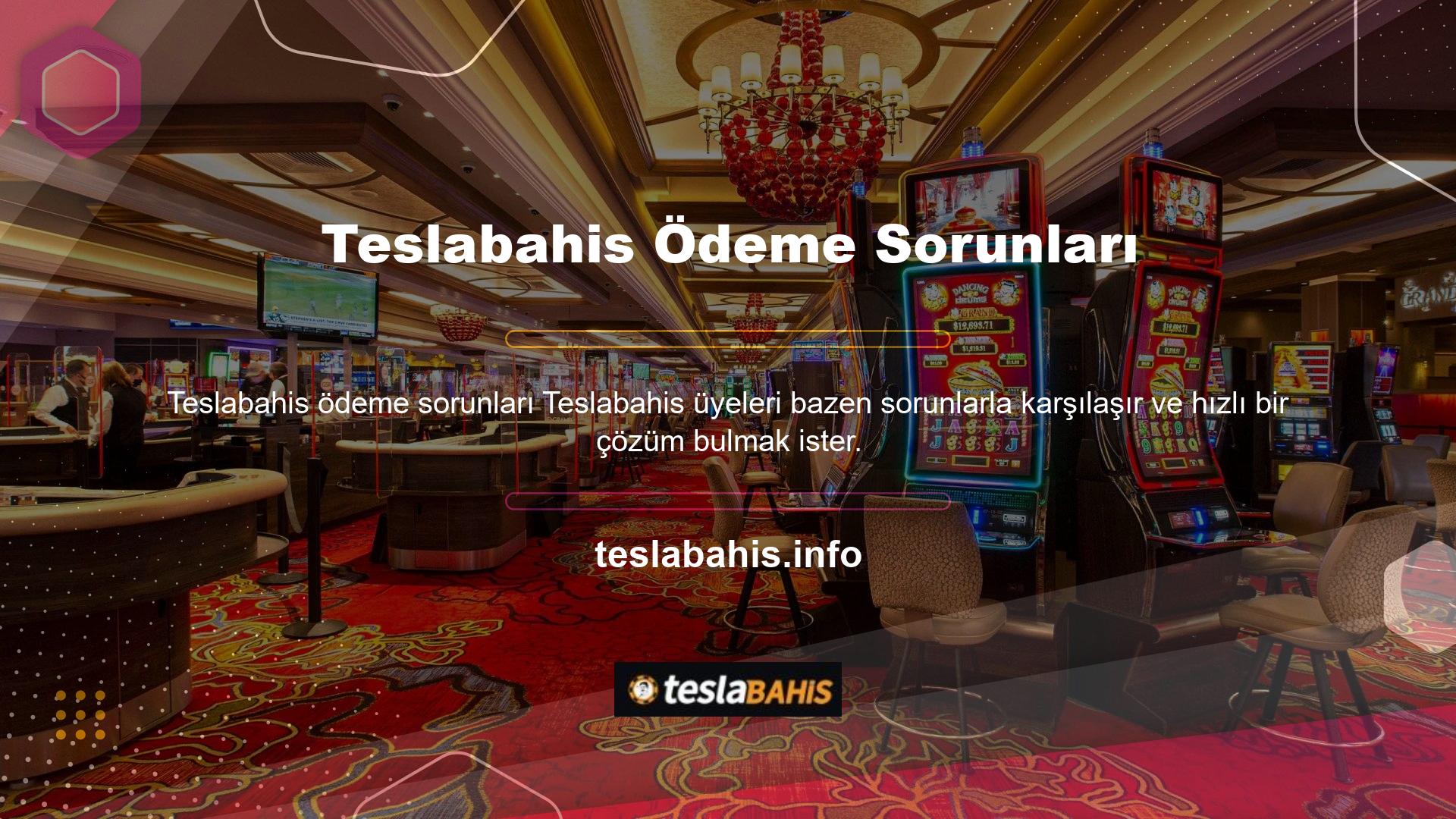 Bazı insanlar Teslabahis para yatırmakta zorluk çekebilir